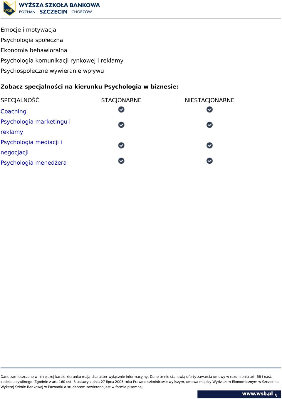 specjalności na kierunku Psychologia w biznesie: SPECJALNOŚĆ STACJONARNE