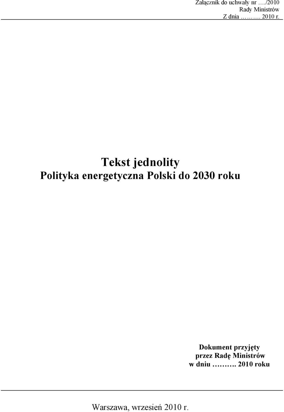 Tekst jednolity Polityka energetyczna Polski do