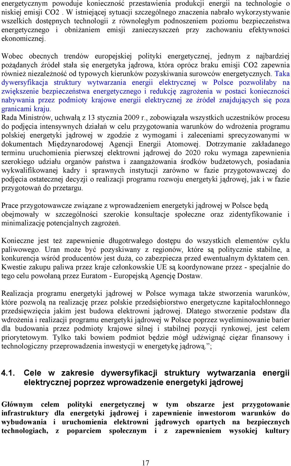 zanieczyszczeń przy zachowaniu efektywności ekonomicznej.