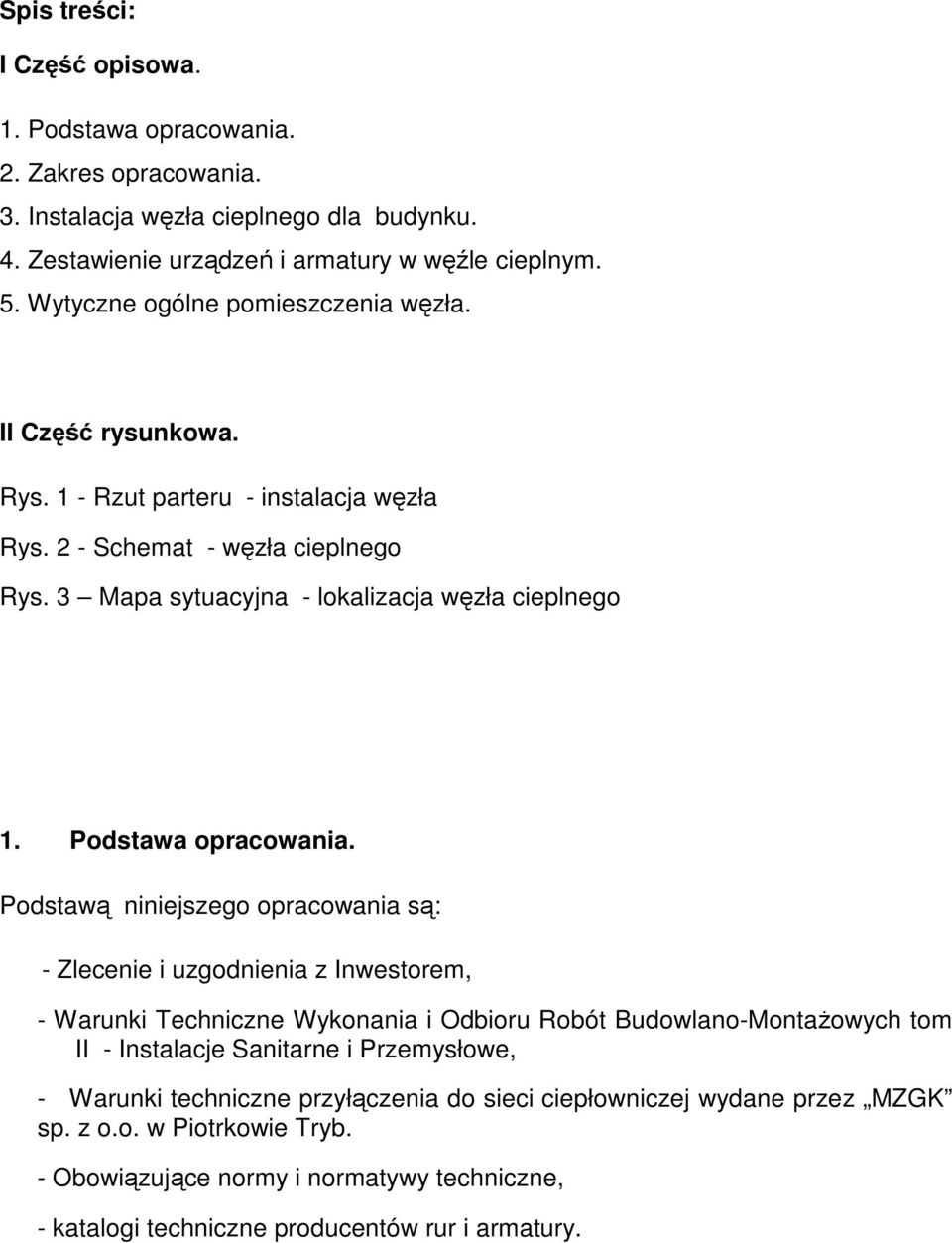 Podstawa opracowania.