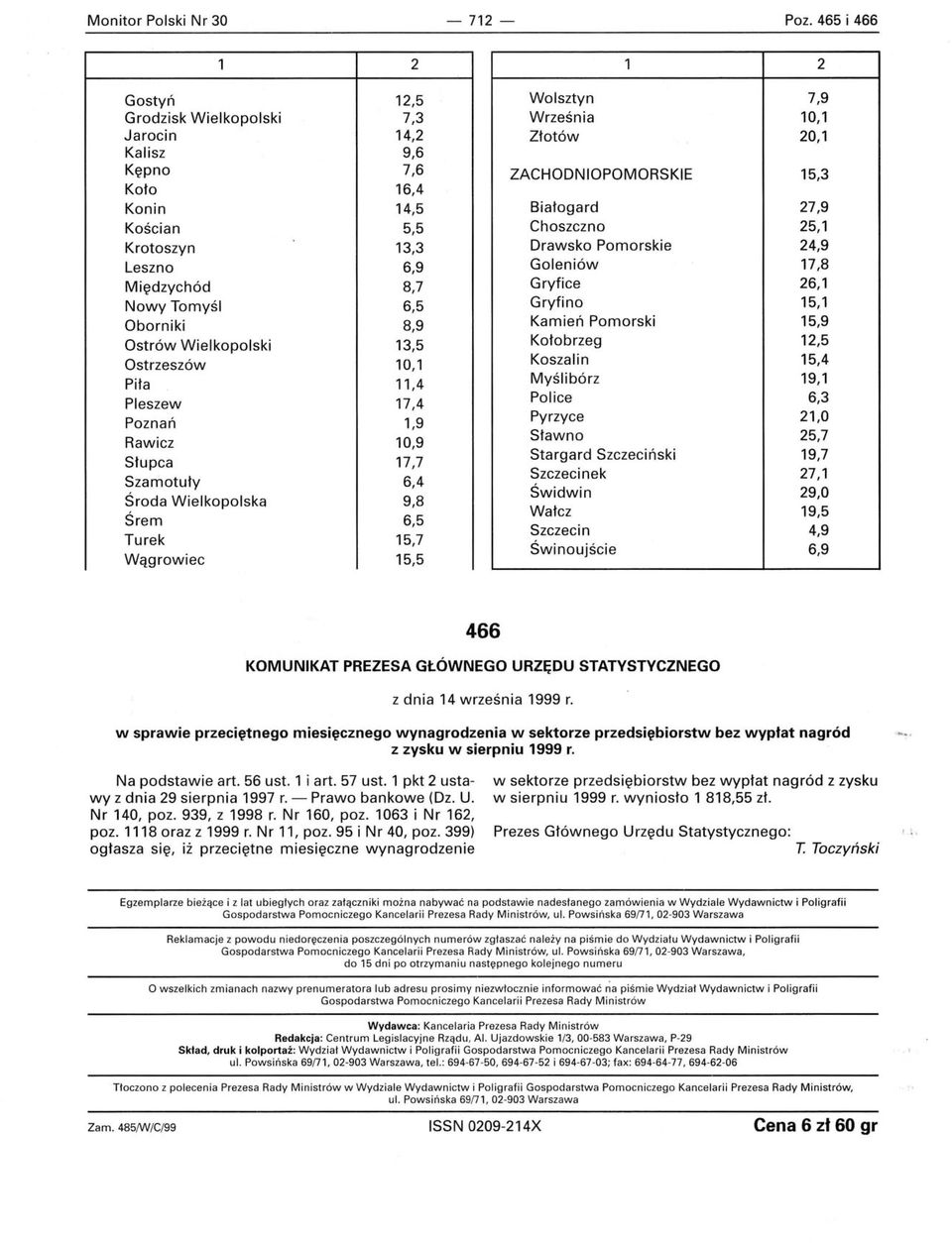 Szamotuły Środa Wielkopolska Śrem Turek Wągrowiec 12,5 7,3 14,2 9,6 7,6 16,4 14,5 5,5 13,3 6,9 8,7 6,5 8,9 13,5 10,1 11,4 17,4 1,9 10,9 17,7 6,4 9,8 6,5 15,7 15,5 Wolsztyn Września Złotów