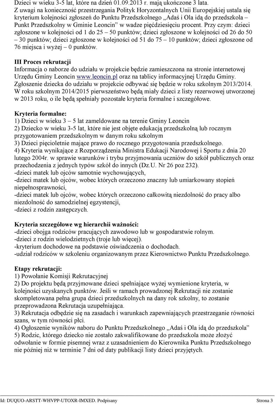 Gminie Leoncin w wadze pięćdziesięciu procent.