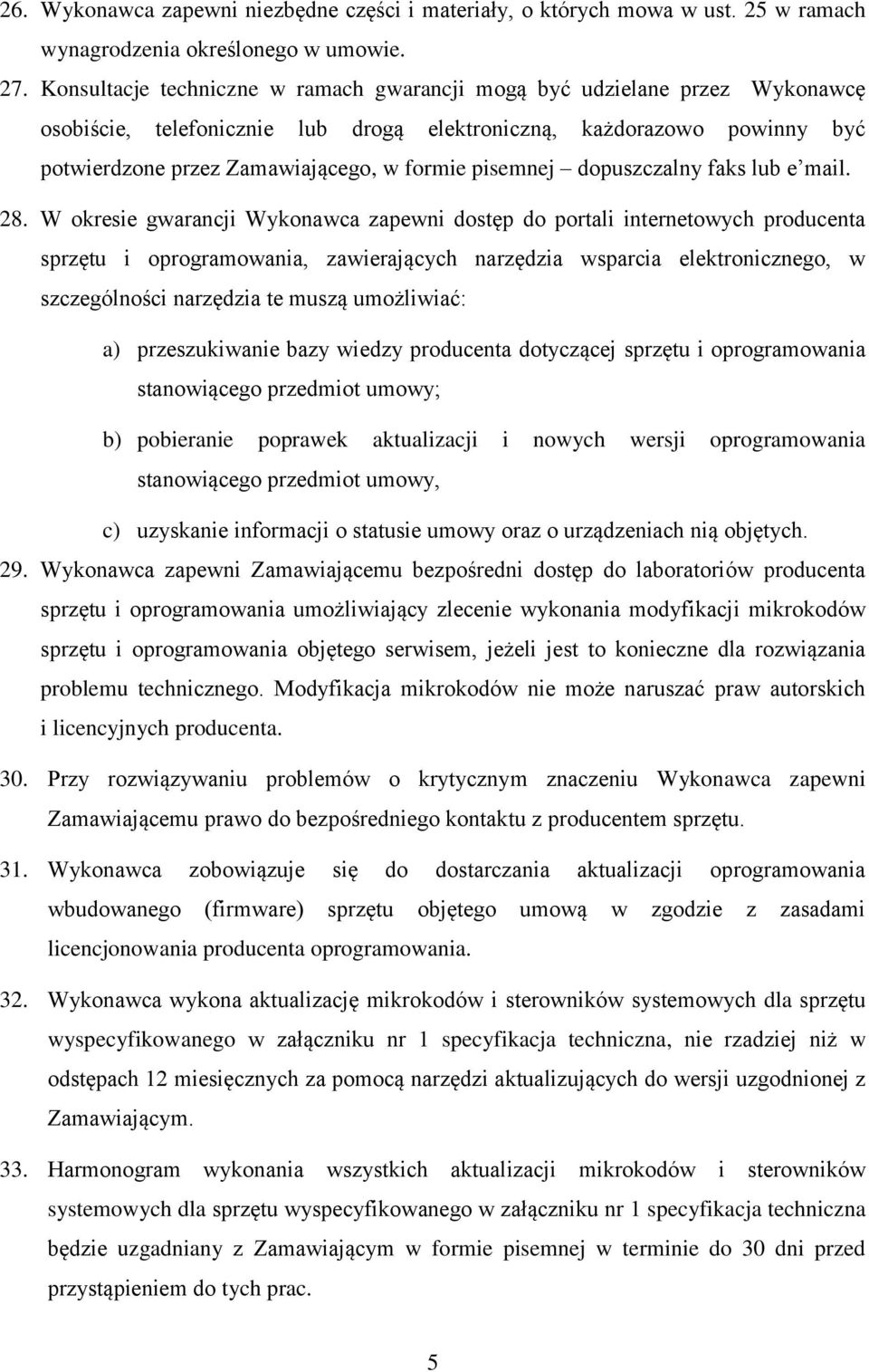 pisemnej dopuszczalny faks lub e mail. 28.
