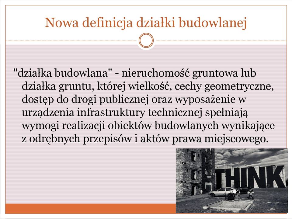 oraz wyposażenie w urządzenia infrastruktury technicznej spełniają wymogi