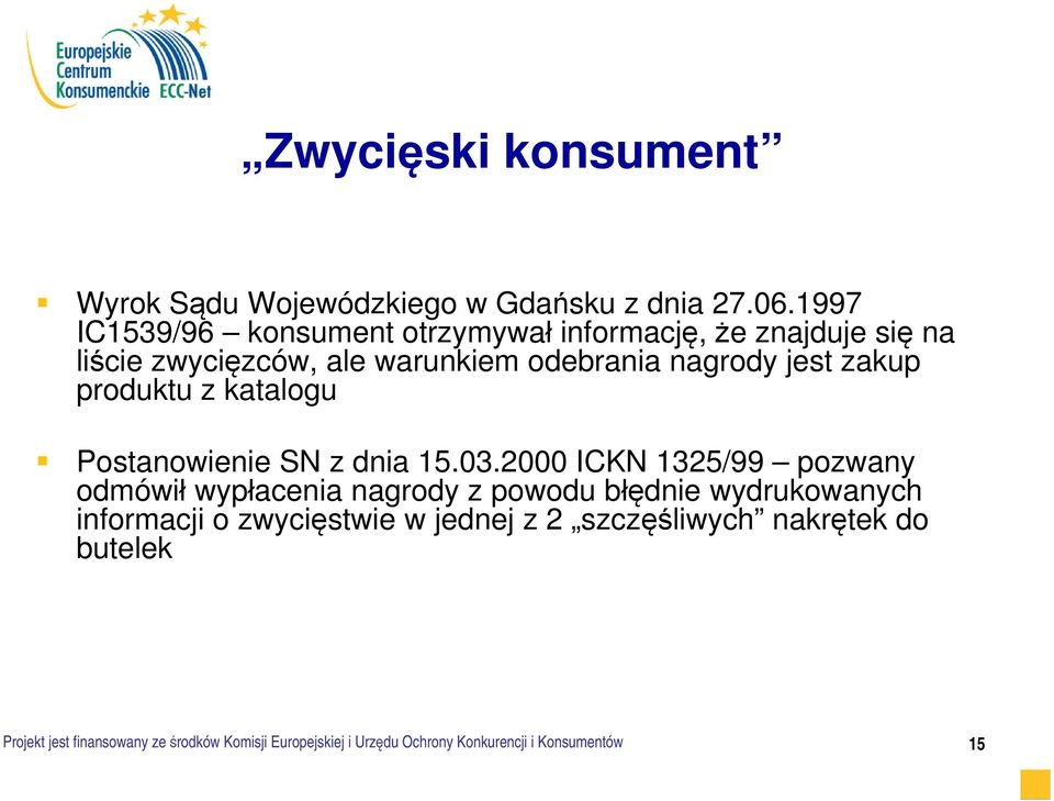 zakup produktu z katalogu Postanowienie SN z dnia 15.03.