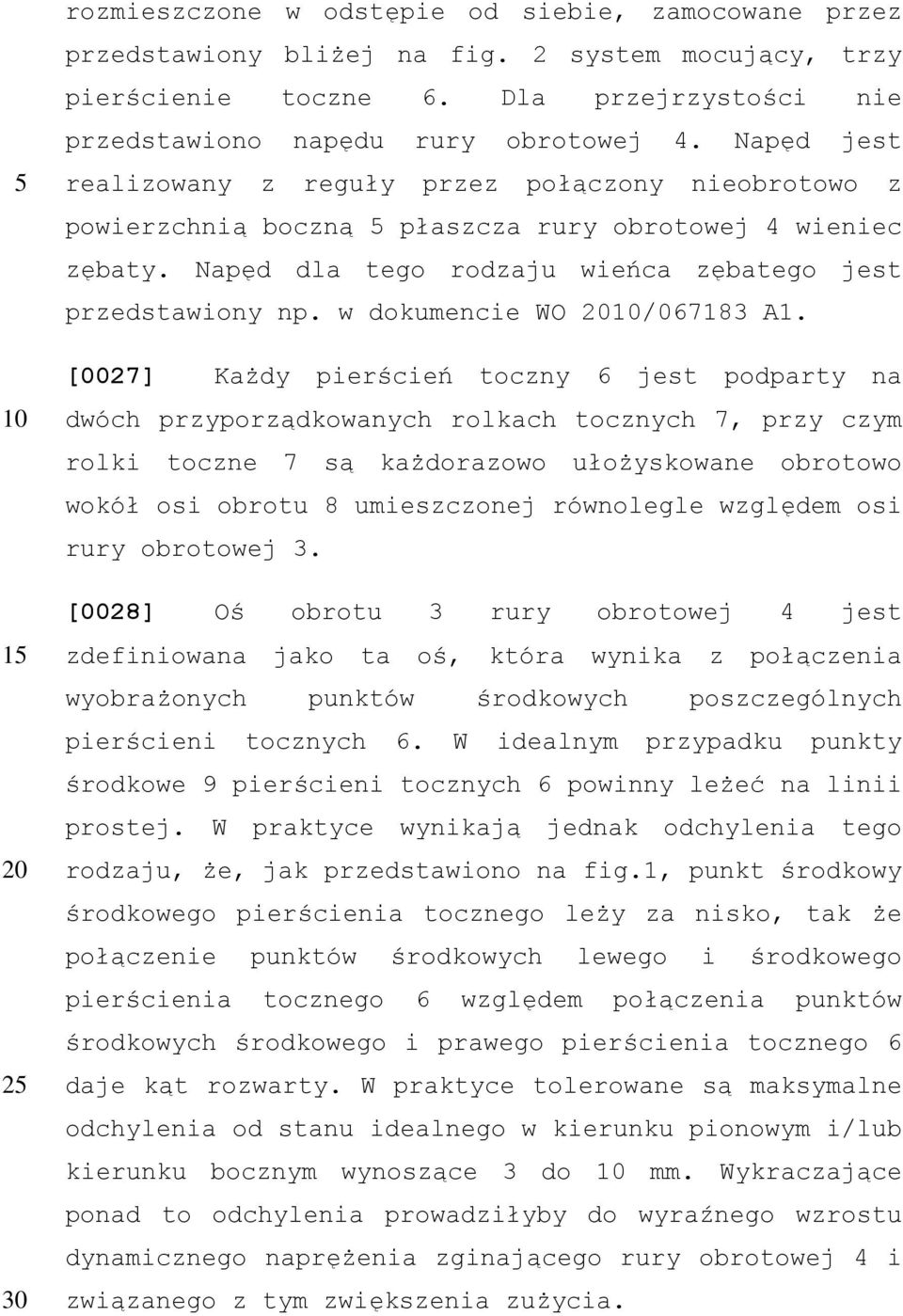 w dokumencie WO /067183 A1.