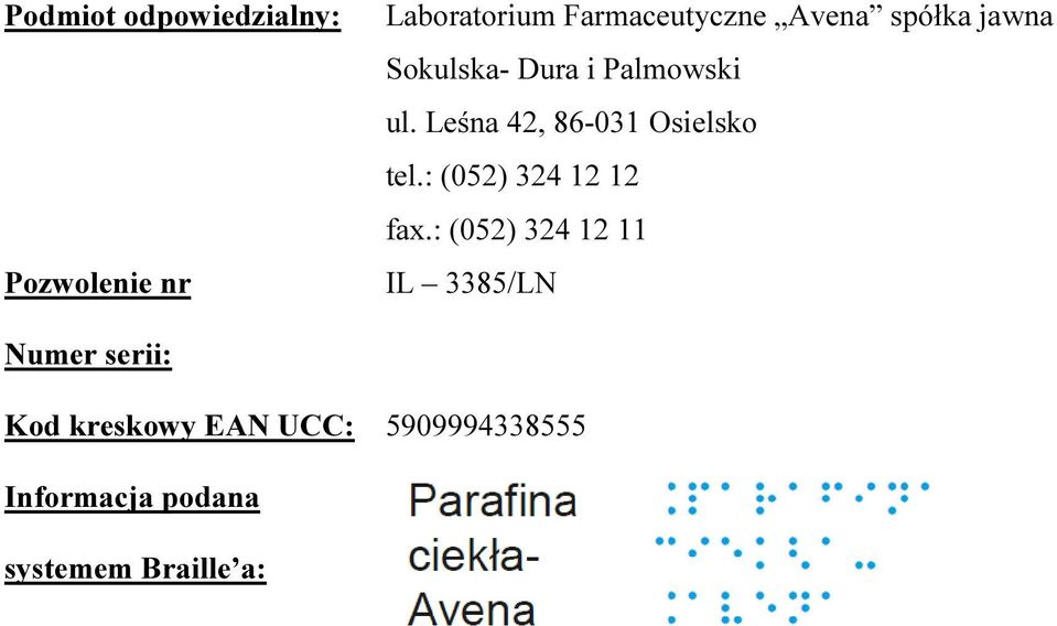 Leśna 42, 86-031 Osielsko tel.: (052) 324 12 12 fax.