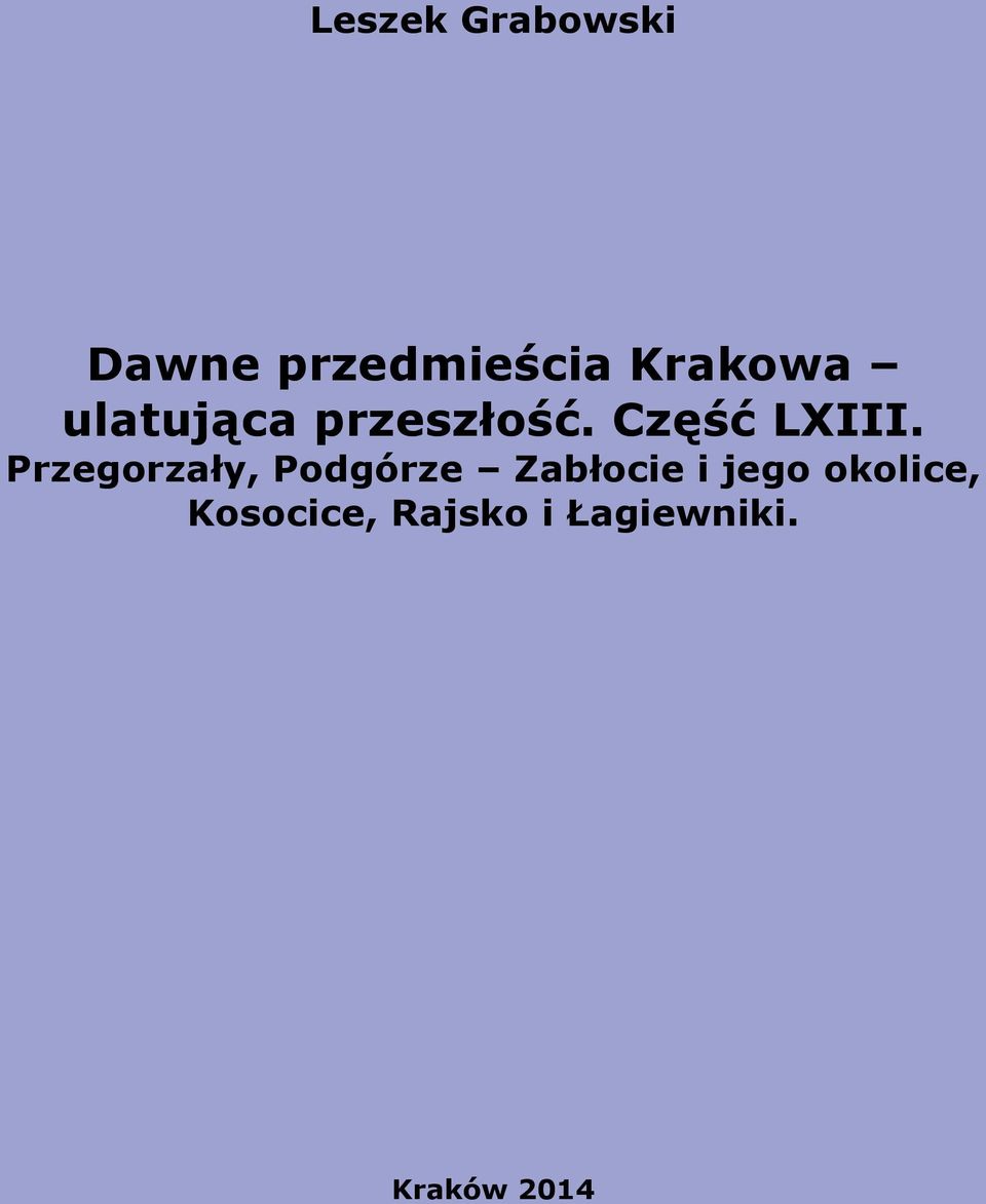 Przegorzały, Podgórze Zabłocie i jego