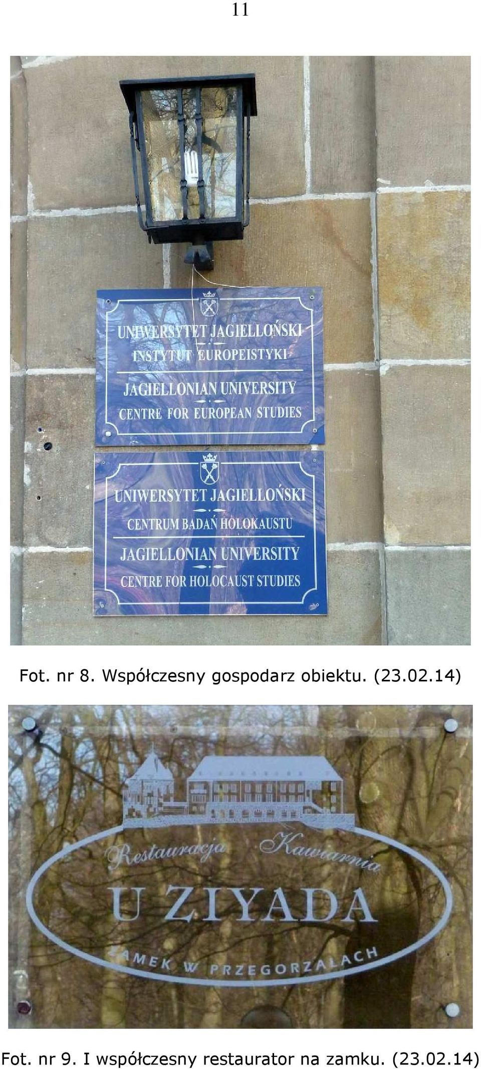 obiektu. (23.02.14) Fot.