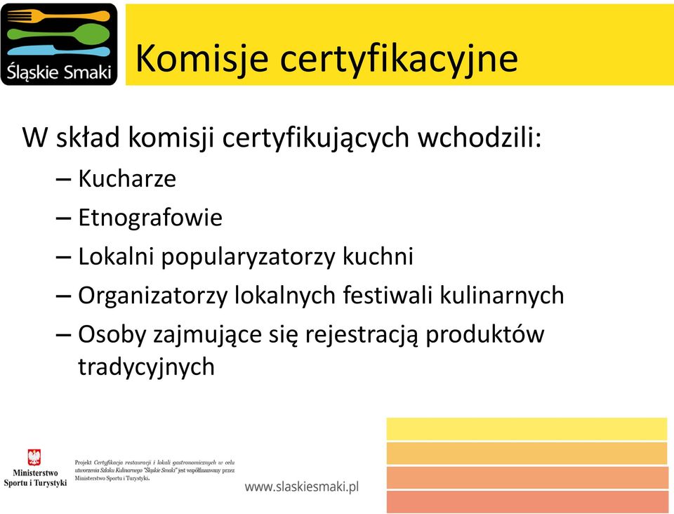 popularyzatorzy kuchni Organizatorzy lokalnych