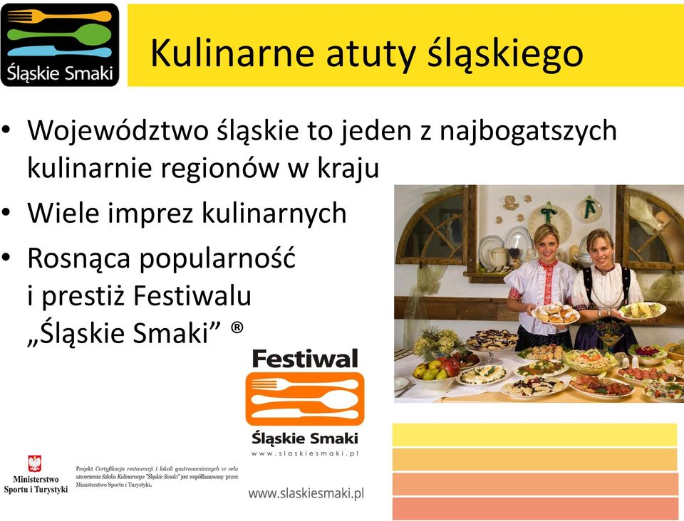 regionów w kraju Wiele imprez kulinarnych