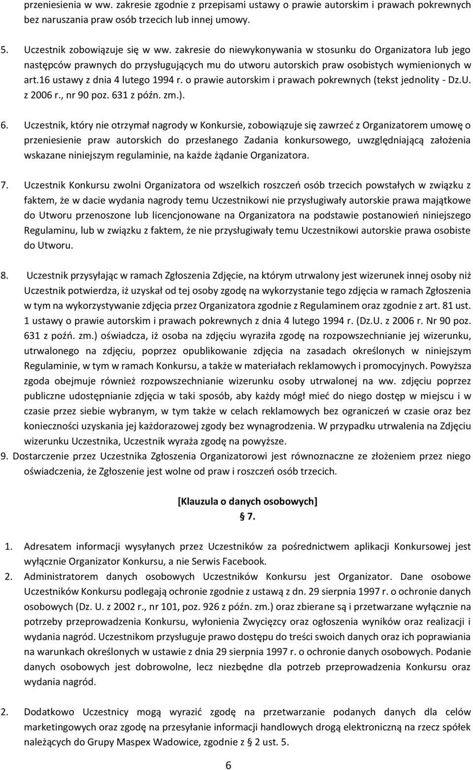 o prawie autorskim i prawach pokrewnych (tekst jednolity - Dz.U. z 2006 r., nr 90 poz. 63