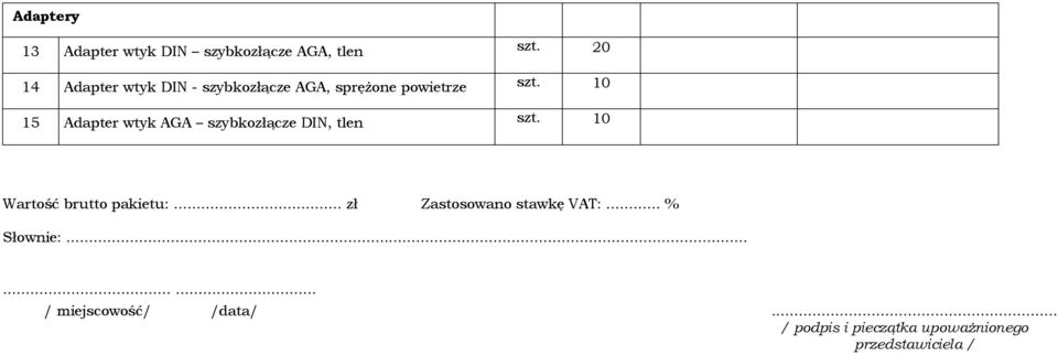 10 15 Adapter wtyk AGA szybkozłącze DIN, tlen szt.