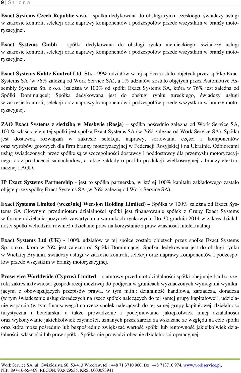 Exact Systems Kalite Kontrol Ltd. Sti.