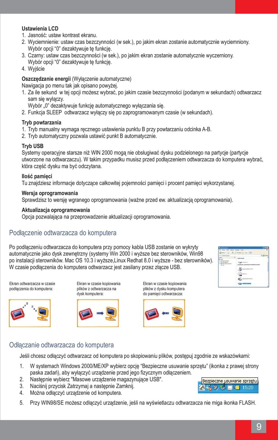 Wyjście Oszczędzanie energii (Wyłączenie automatyczne) Nawigacja po menu tak jak opisano powyżej. 1.