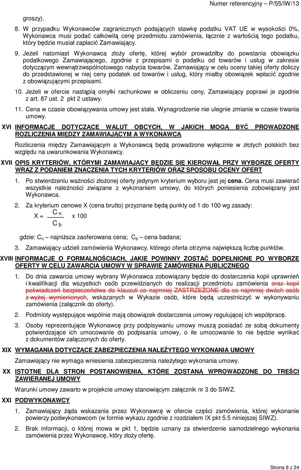 zapłacić Zamawiający. 9.