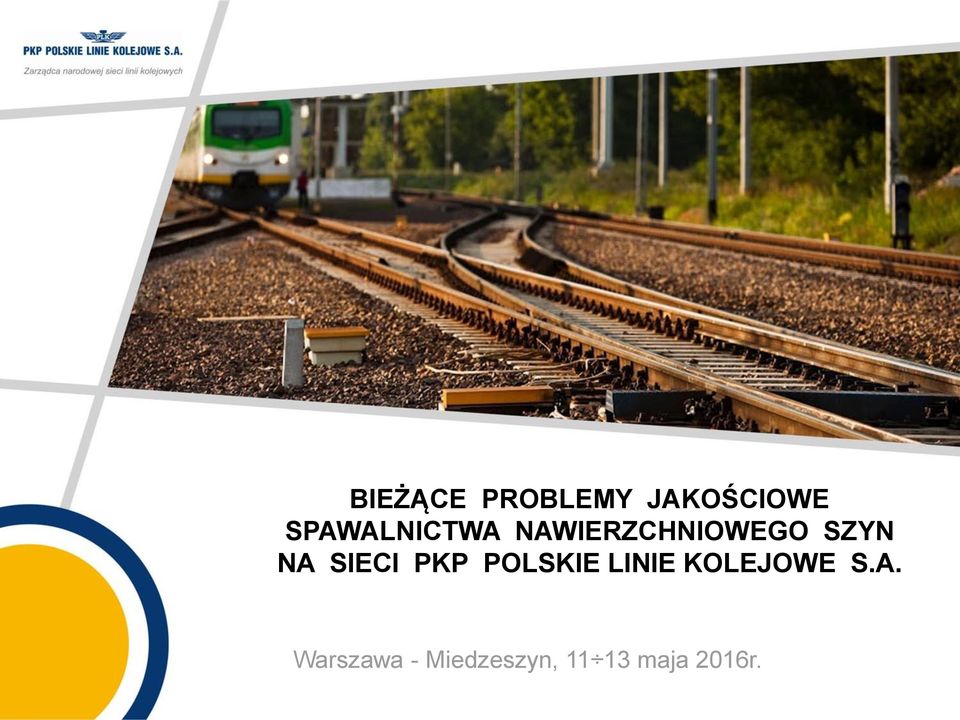 NA SIECI PKP POLSKIE LINIE KOLEJOWE