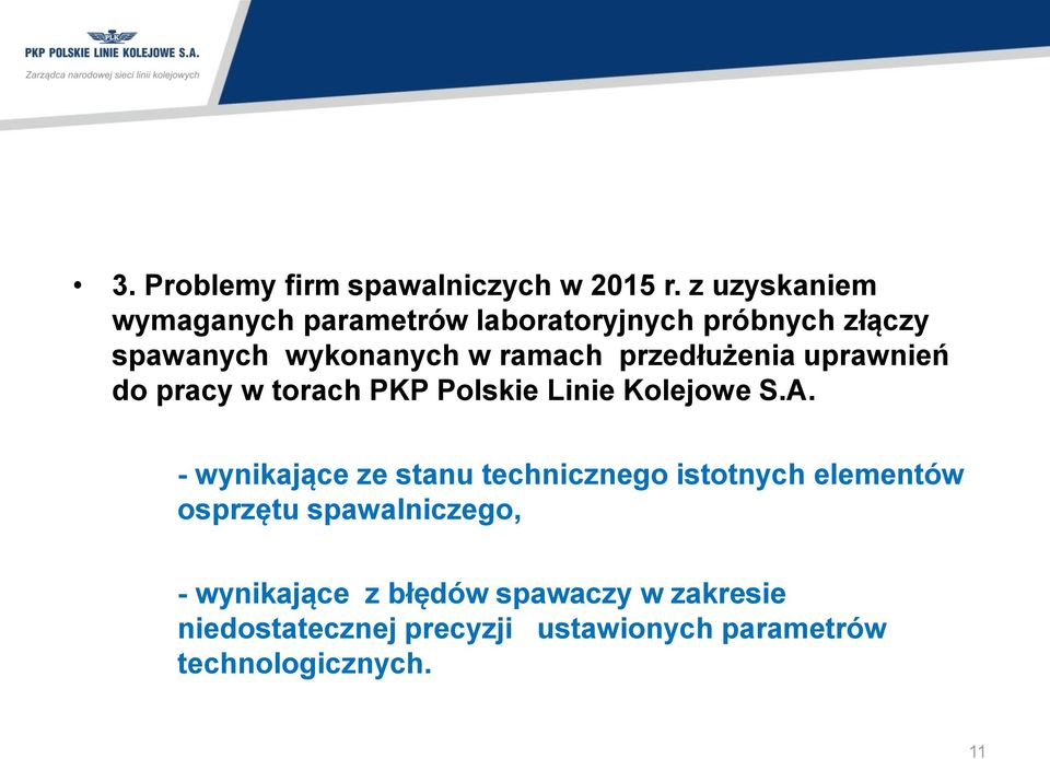 przedłużenia uprawnień do pracy w torach PKP Polskie Linie Kolejowe S.A.