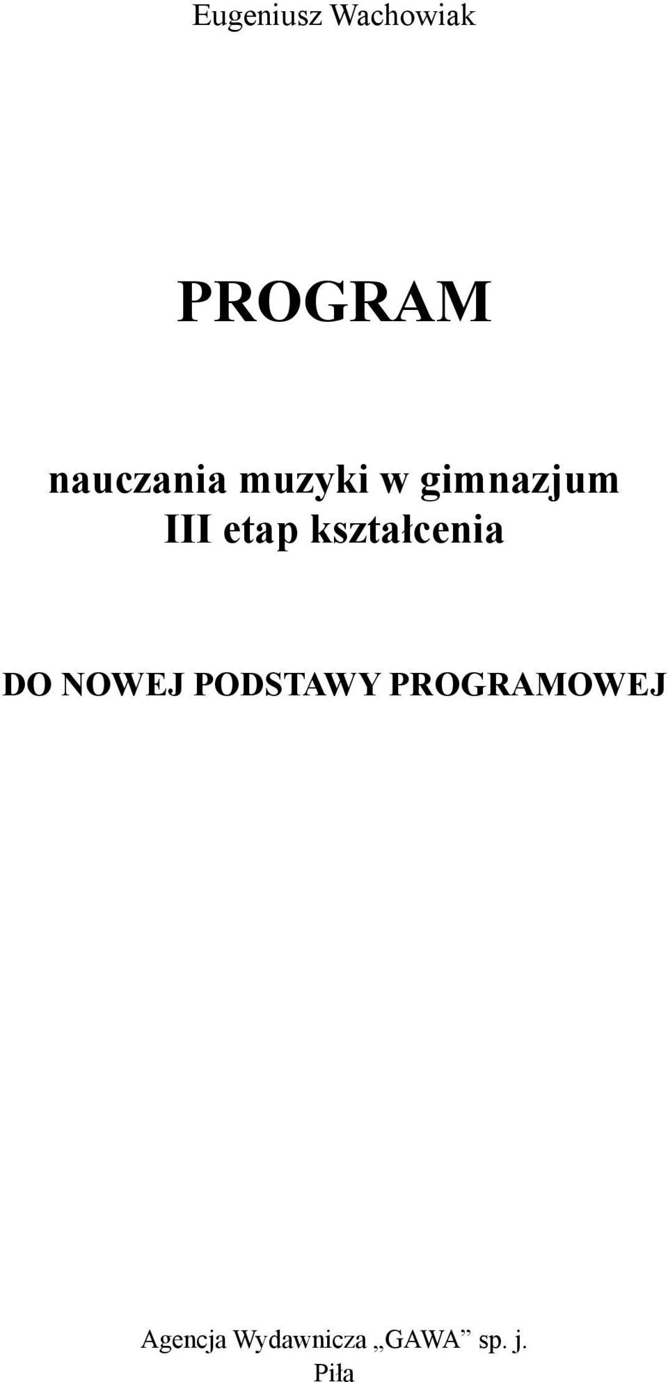 etap kształcenia DO NOWEJ PODSTAWY