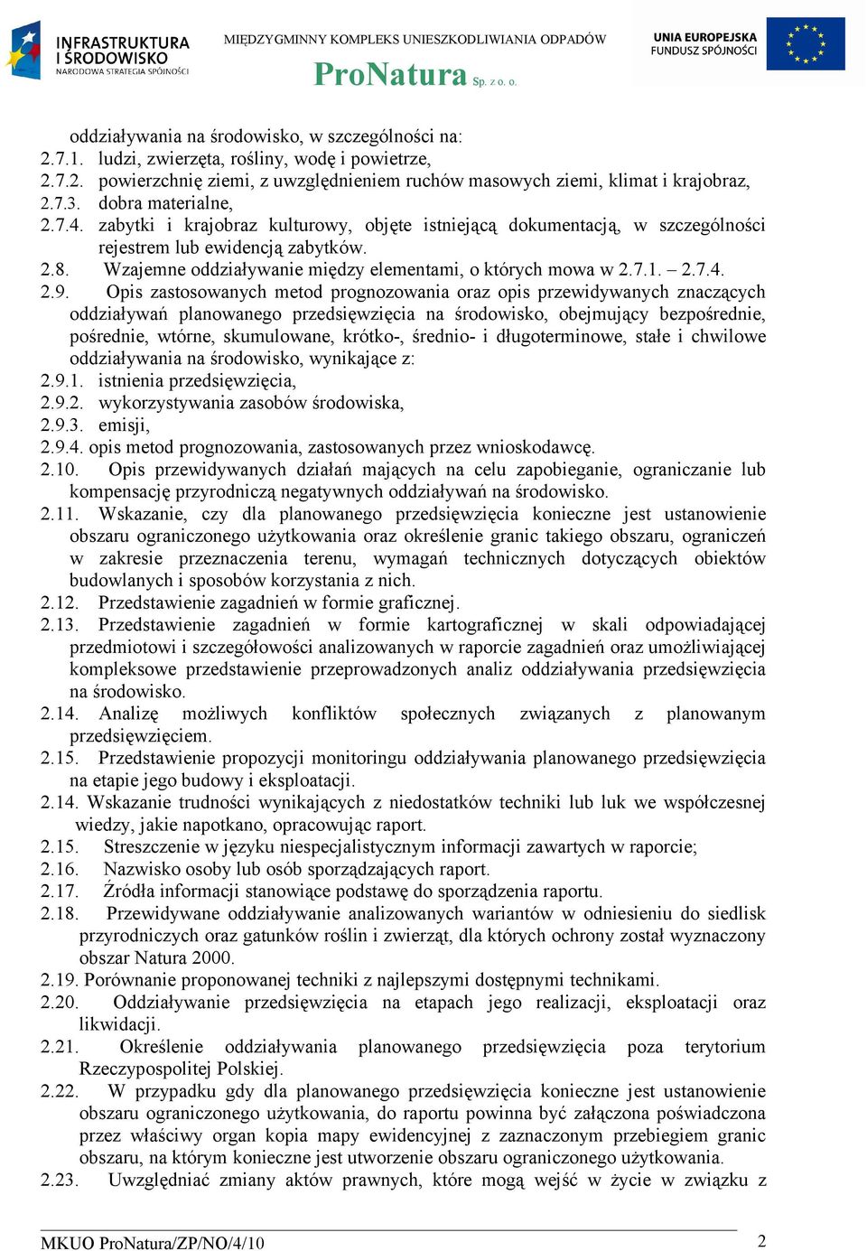 Wzajemne oddziaływanie między elementami, o których mowa w 2.7.1. 2.7.4. 2.9.