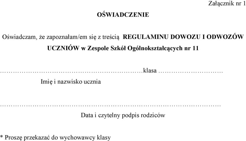 Ogólnokształcących nr 11 klasa Imię i nazwisko ucznia Data i