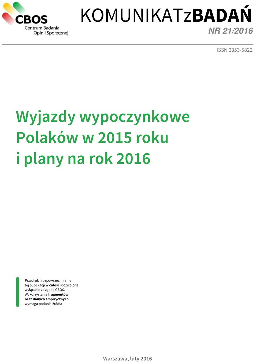 tej publikacji w całości dozwolone wyłącznie za zgodą.