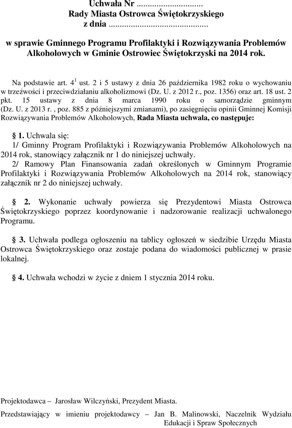 15 ustawy z dnia 8 marca 1990 roku o samorządzie gminnym (Dz. U. z 2013 r., poz.