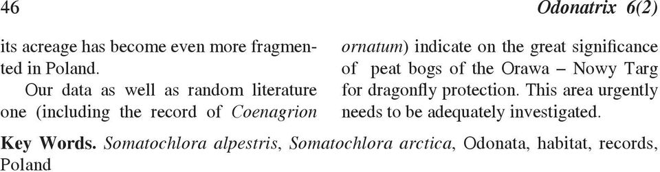 the great significance of peat bogs of the Orawa Nowy Targ for dragonfly protection.