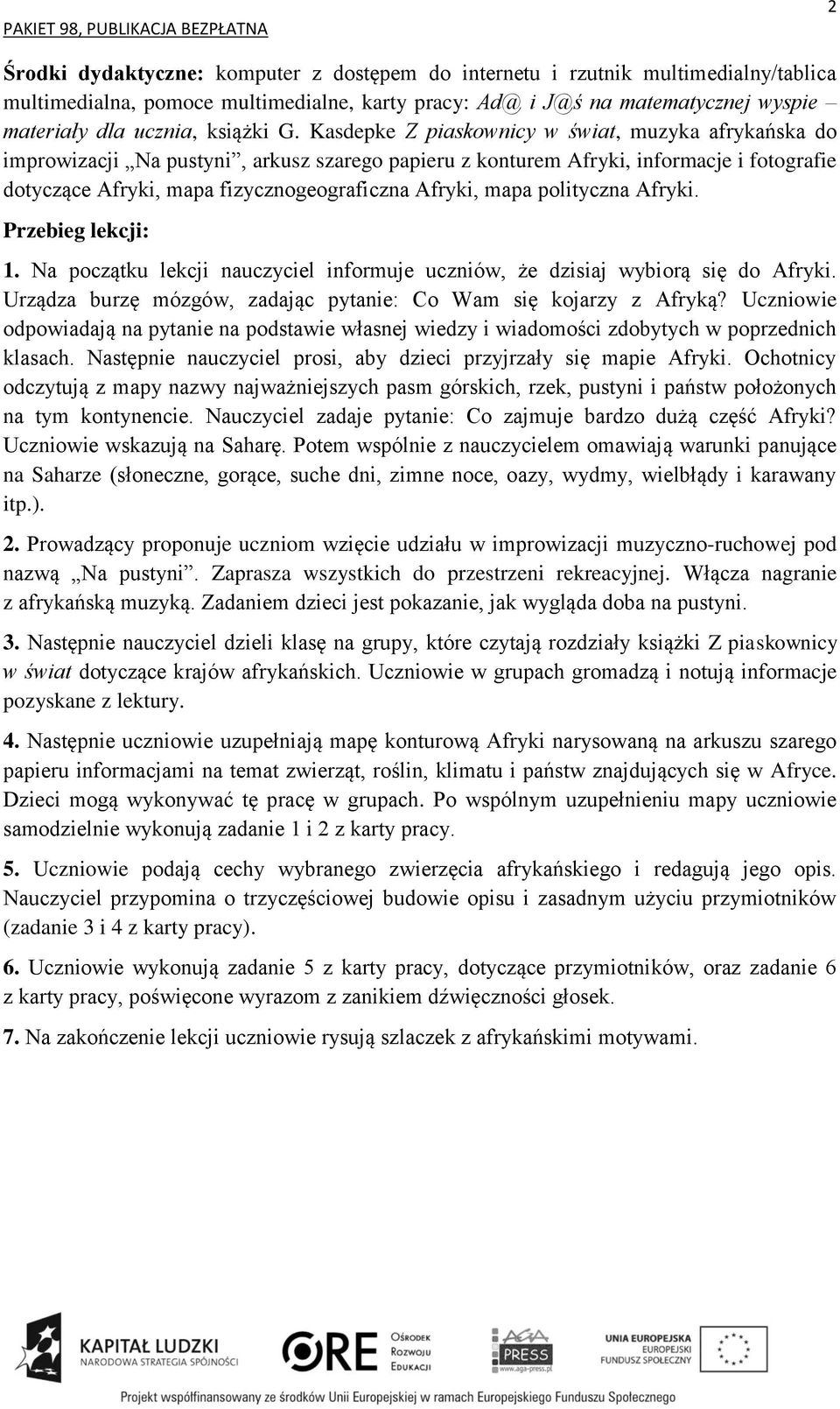 Kasdepke Z piaskownicy w świat, muzyka afrykańska do improwizacji Na pustyni, arkusz szarego papieru z konturem Afryki, informacje i fotografie dotyczące Afryki, mapa fizycznogeograficzna Afryki,