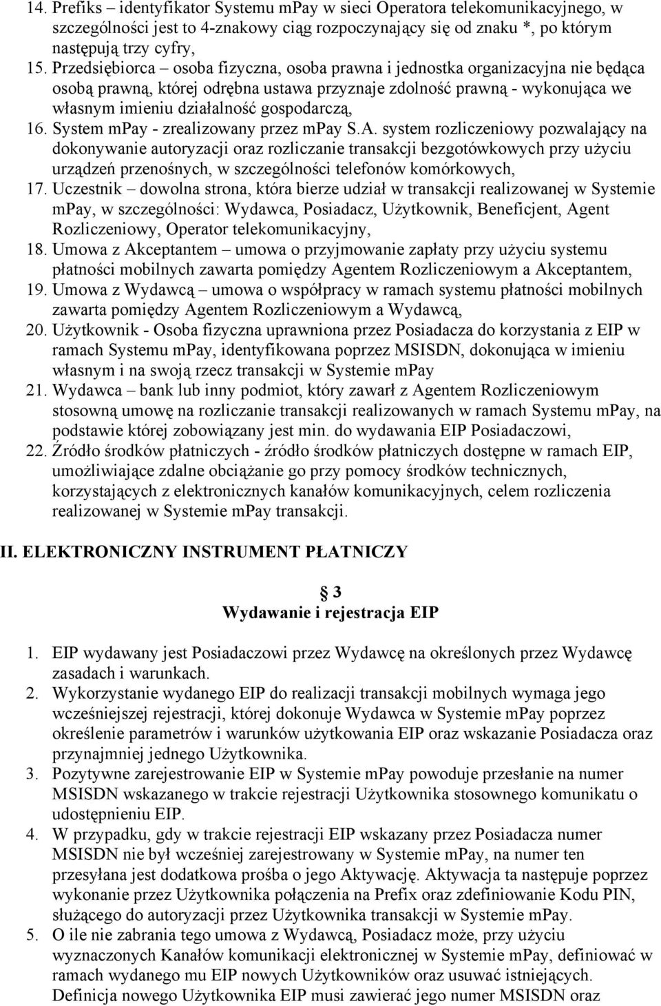 16. System mpay - zrealizowany przez mpay S.A.