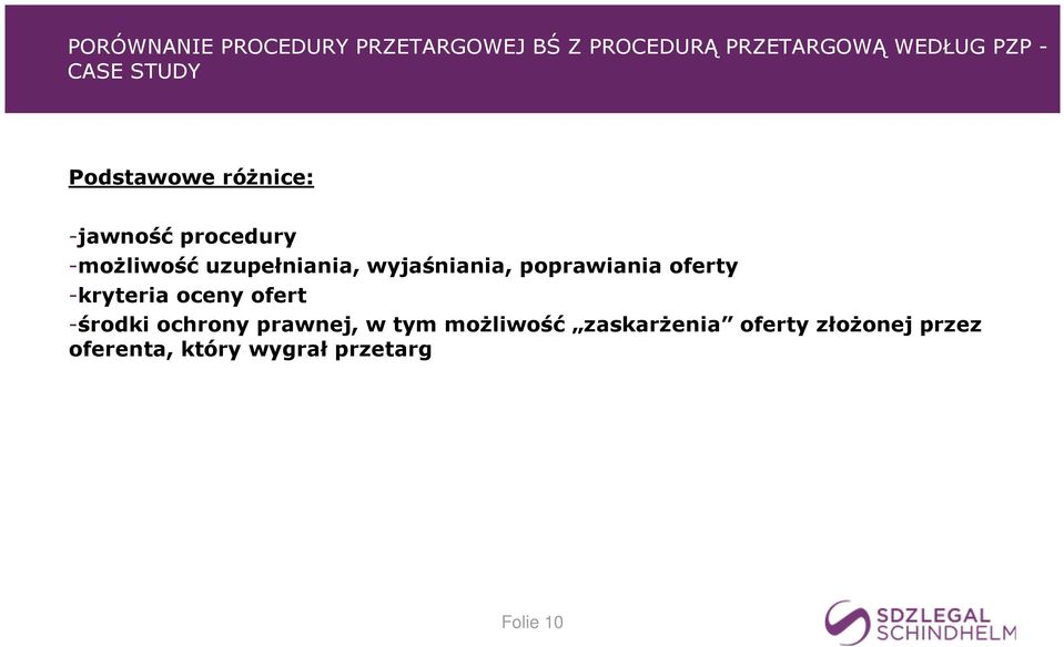 wyjaśniania, poprawiania oferty -kryteria oceny ofert -środki ochrony prawnej,