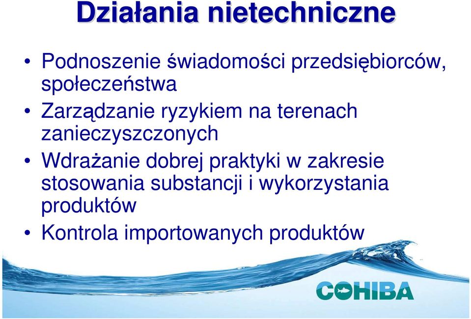 terenach zanieczyszczonych Wdrażanie dobrej praktyki w