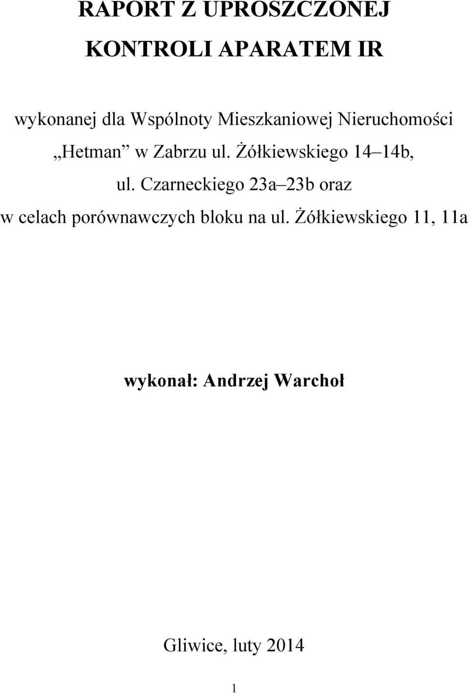 Żółkiewskiego 14 14b, ul.