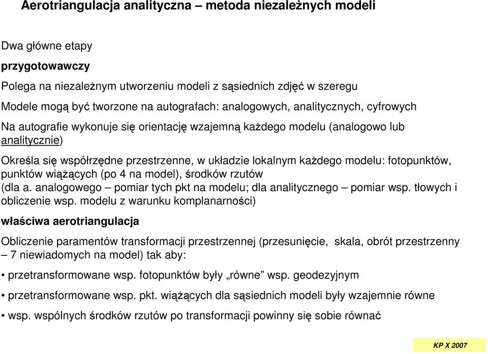 zutów la a. analogowego pomia tch pkt na moelu; la analitcznego pomia wsp. tłowch i oliczenie wsp.