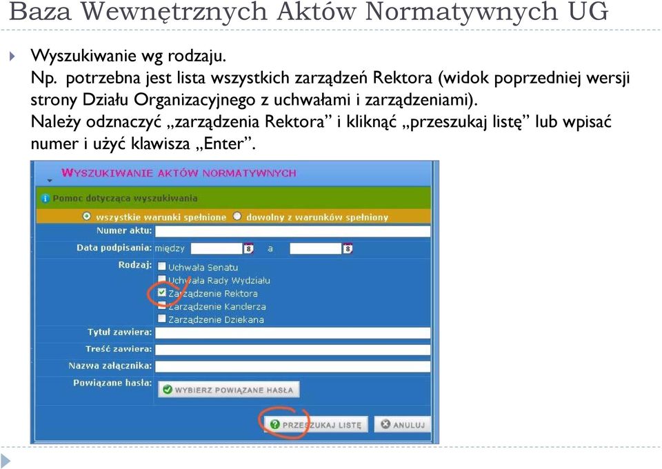 wersji strony Działu Organizacyjnego z uchwałami i zarządzeniami).
