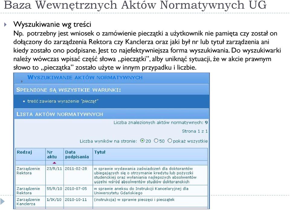 Rektora czy Kanclerza oraz jaki był nr lub tytuł zarządzenia ani kiedy zostało ono podpisane.