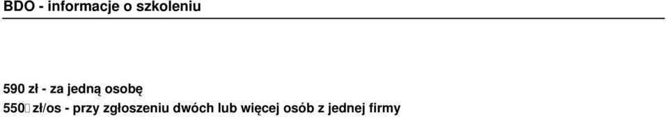 przy zgłoszeniu dwóch