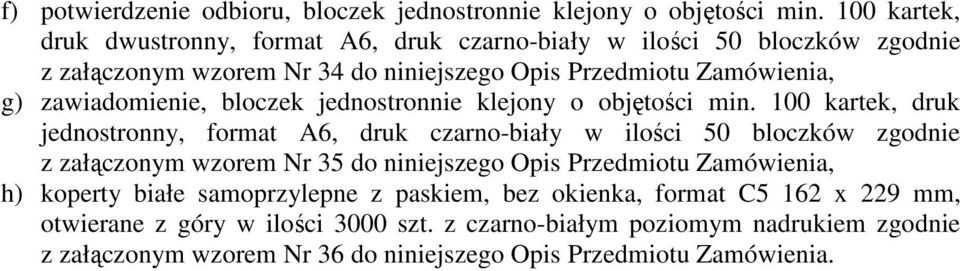 zawiadomienie, bloczek jednostronnie klejony o objętości min.