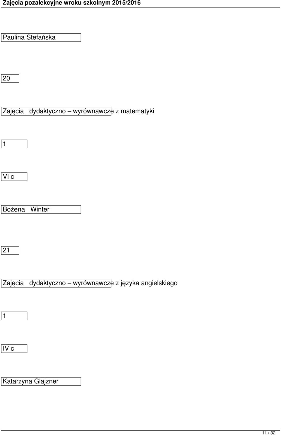 matematyki VI c Bożena Winter 2 Zajęcia dydaktyczno