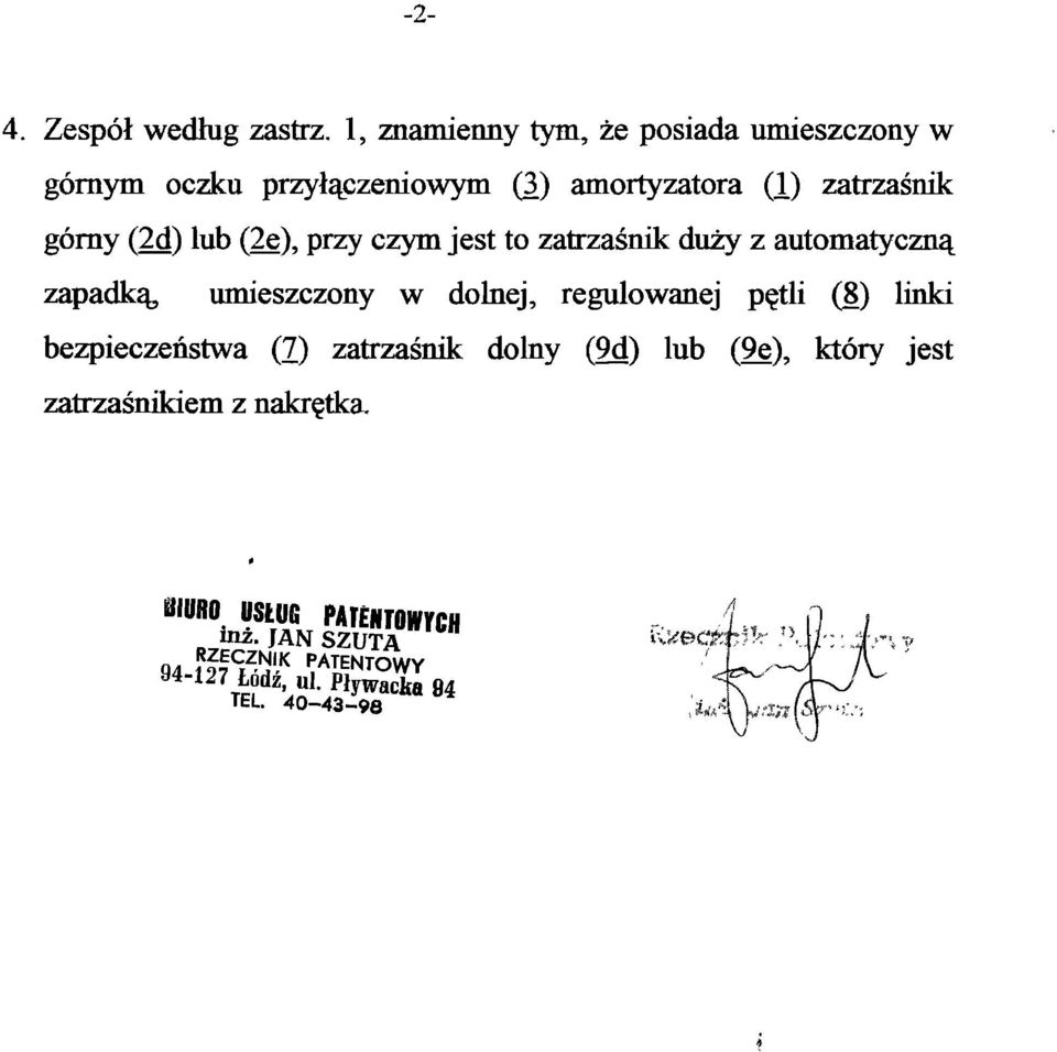 górny (2d) lub (2e), przy czym jest to zatrzaśnik duży z automatyczną zapadką, umieszczony w dolnej,