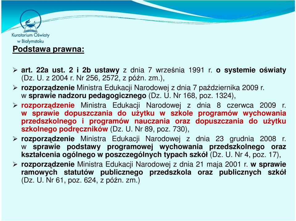 1324), rozporządzenie Ministra Edukacji Narodowej z dnia 8 czerwca 2009 r.