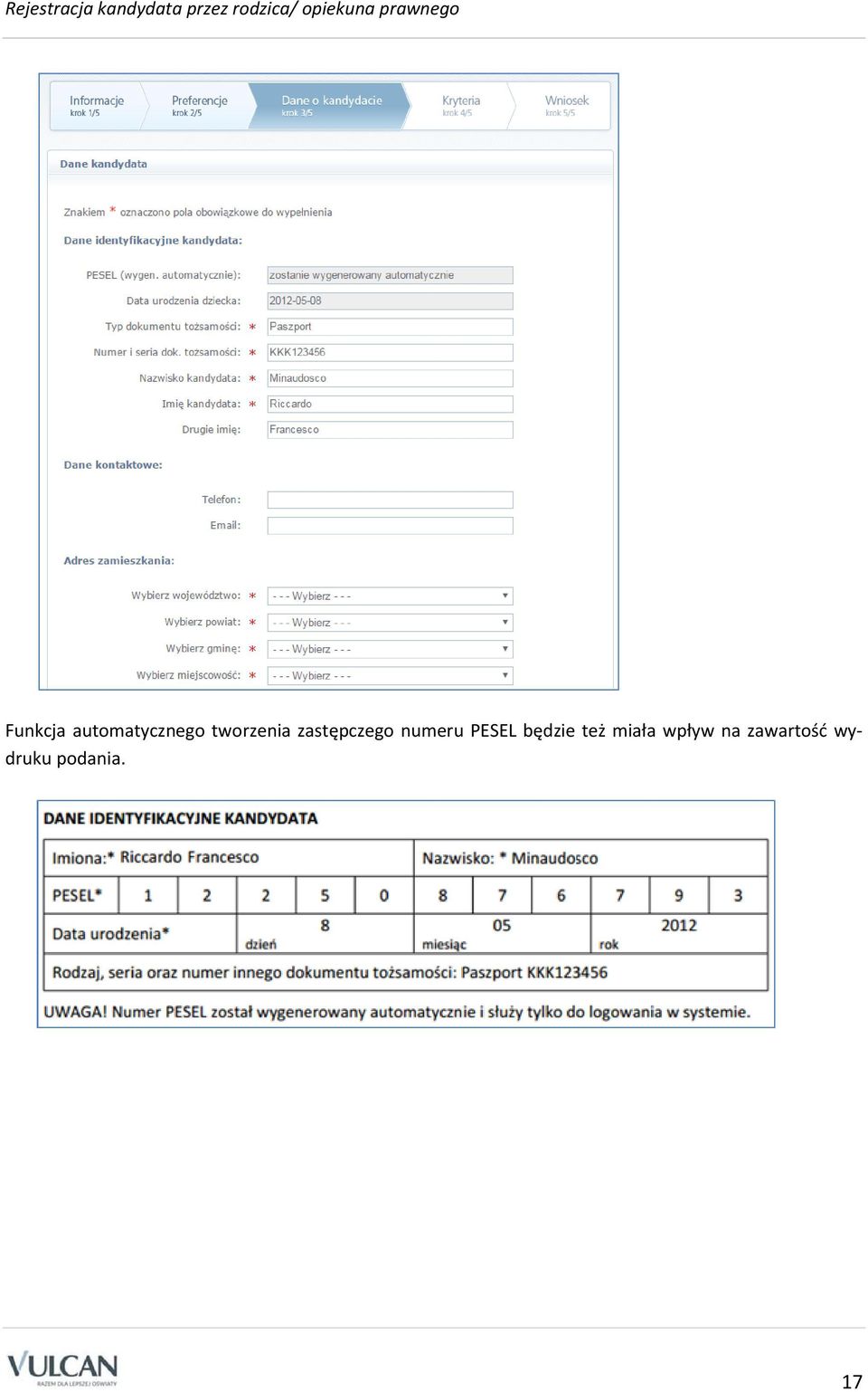 tworzenia zastępczego numeru PESEL będzie