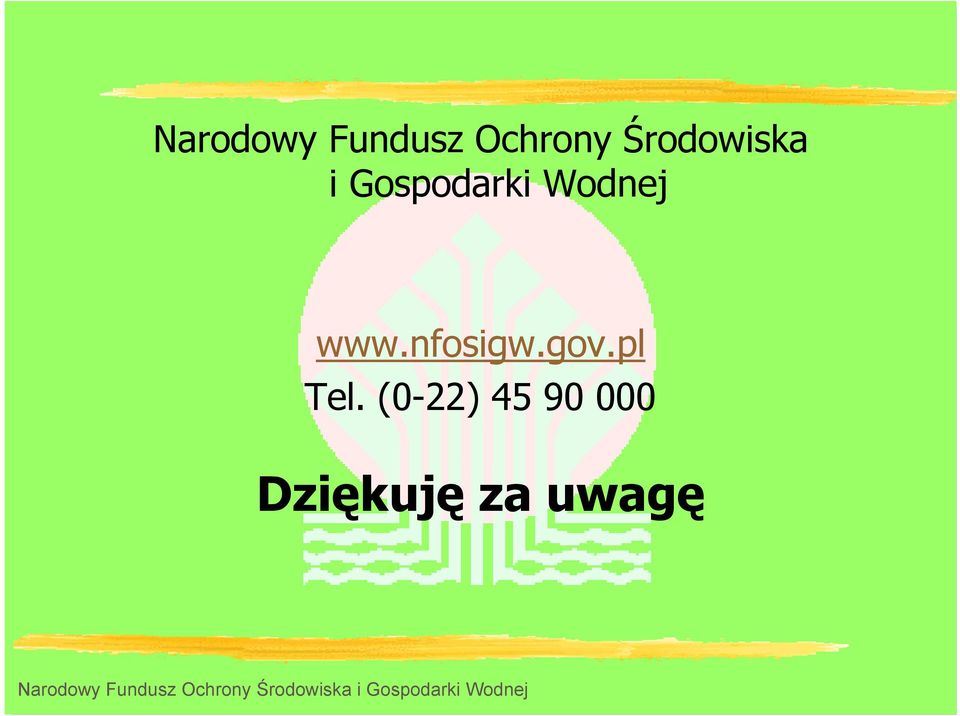 Wodnej www.nfosigw.gov.