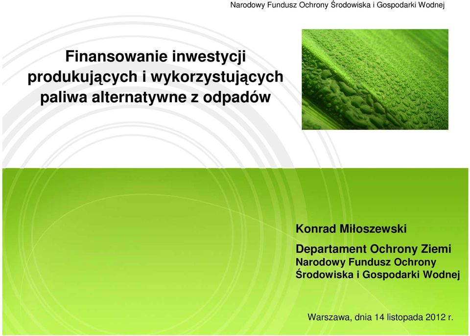 Miłszewski Departament Ochrny Ziemi Nardwy Fundusz