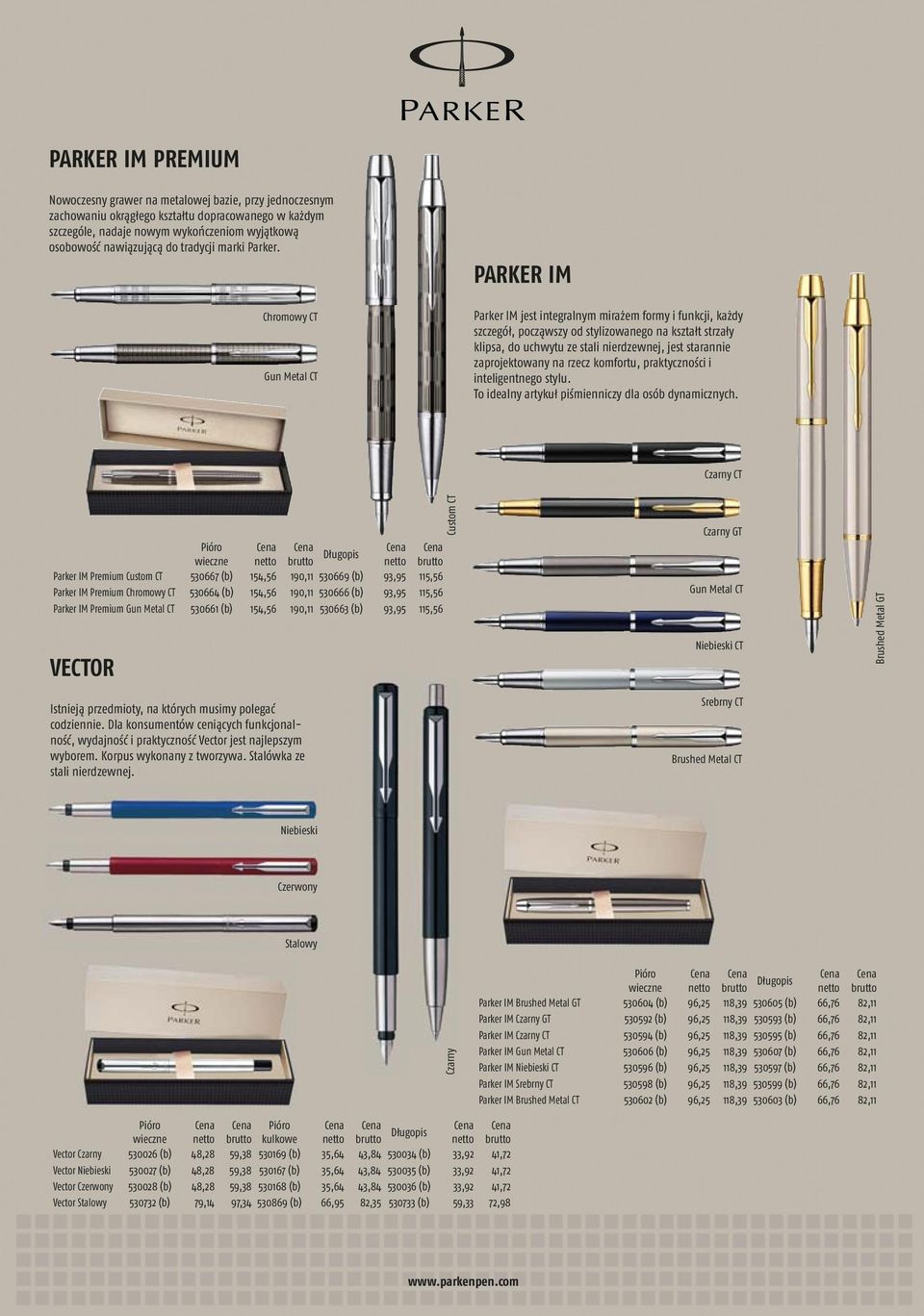Chromowy CT Gun Metal CT PARKER IM Parker IM jest integralnym mirażem formy i funkcji, każdy szczegół, począwszy od stylizowanego na kształt strzały klipsa, do uchwytu ze stali nierdzewnej, jest