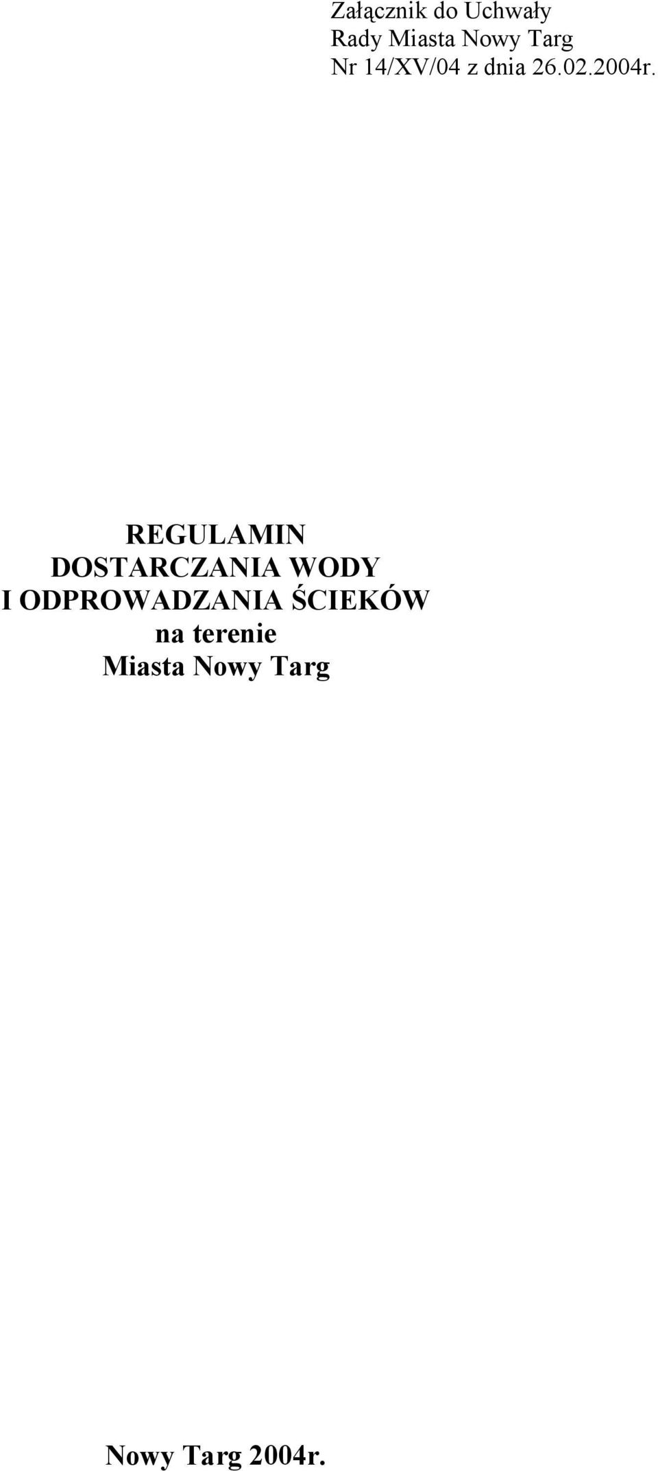 REGULAMIN DOSTARCZANIA WODY I