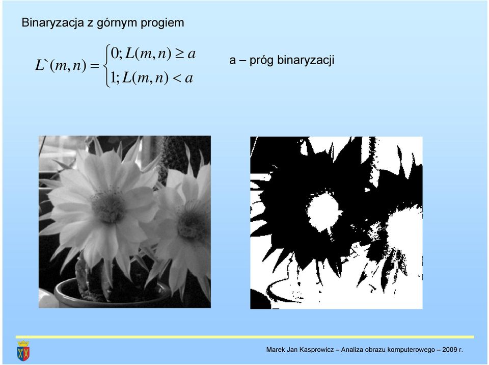 L`( m, n) = a próg