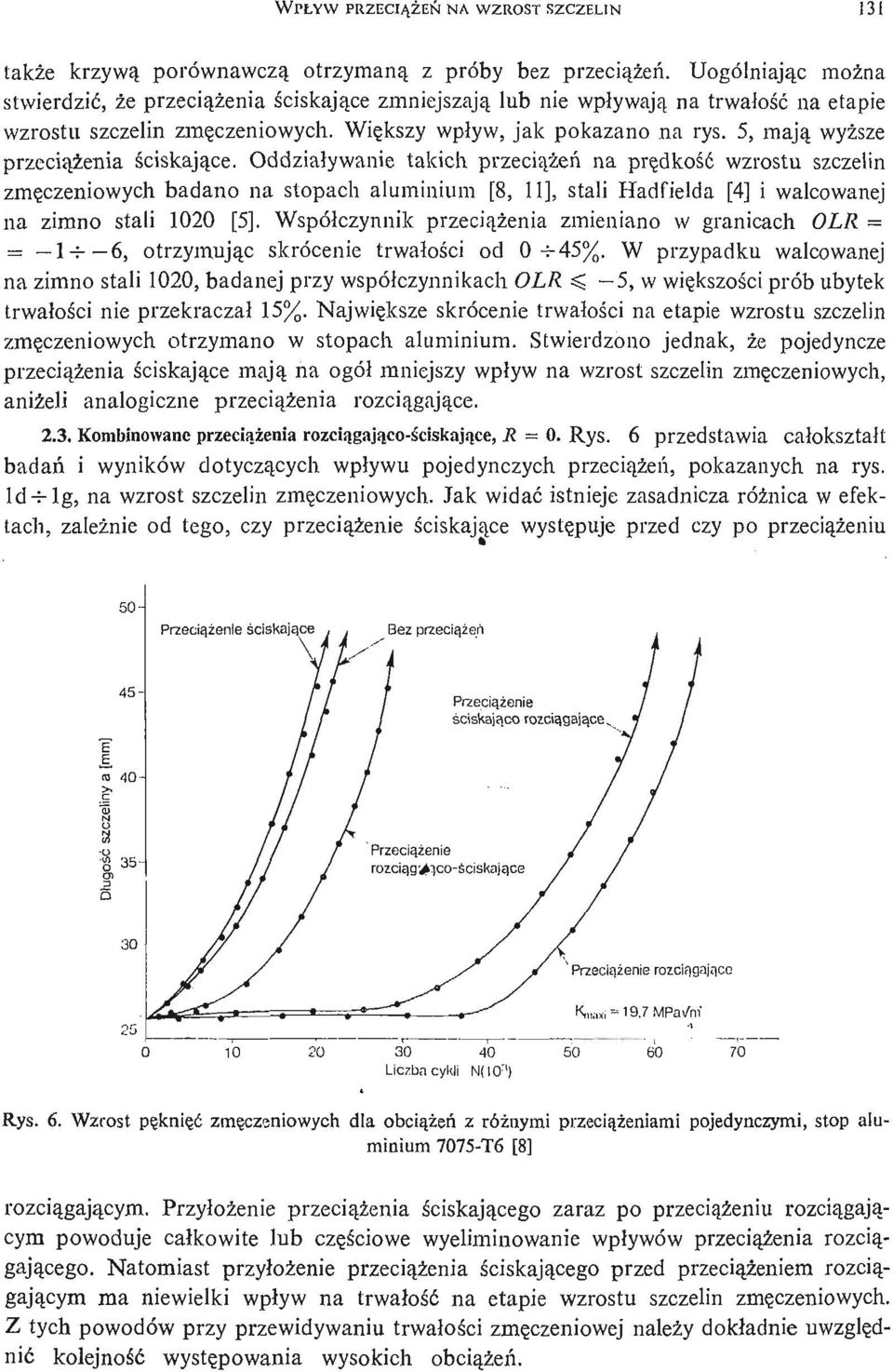 5, mają wyż sze przecią ż eni a ś ciskają ce.