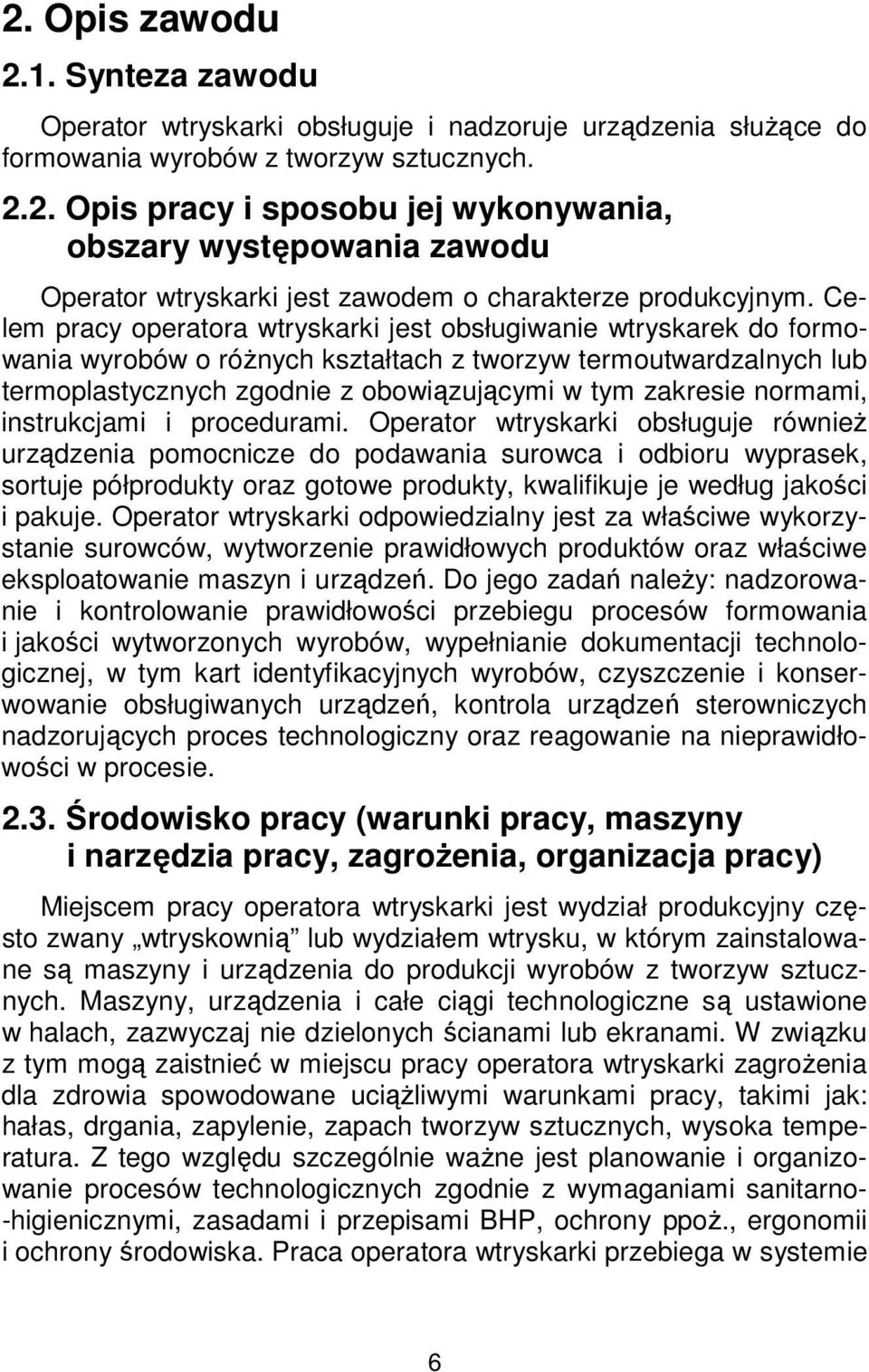 normami, instrukcjami i procedurami.