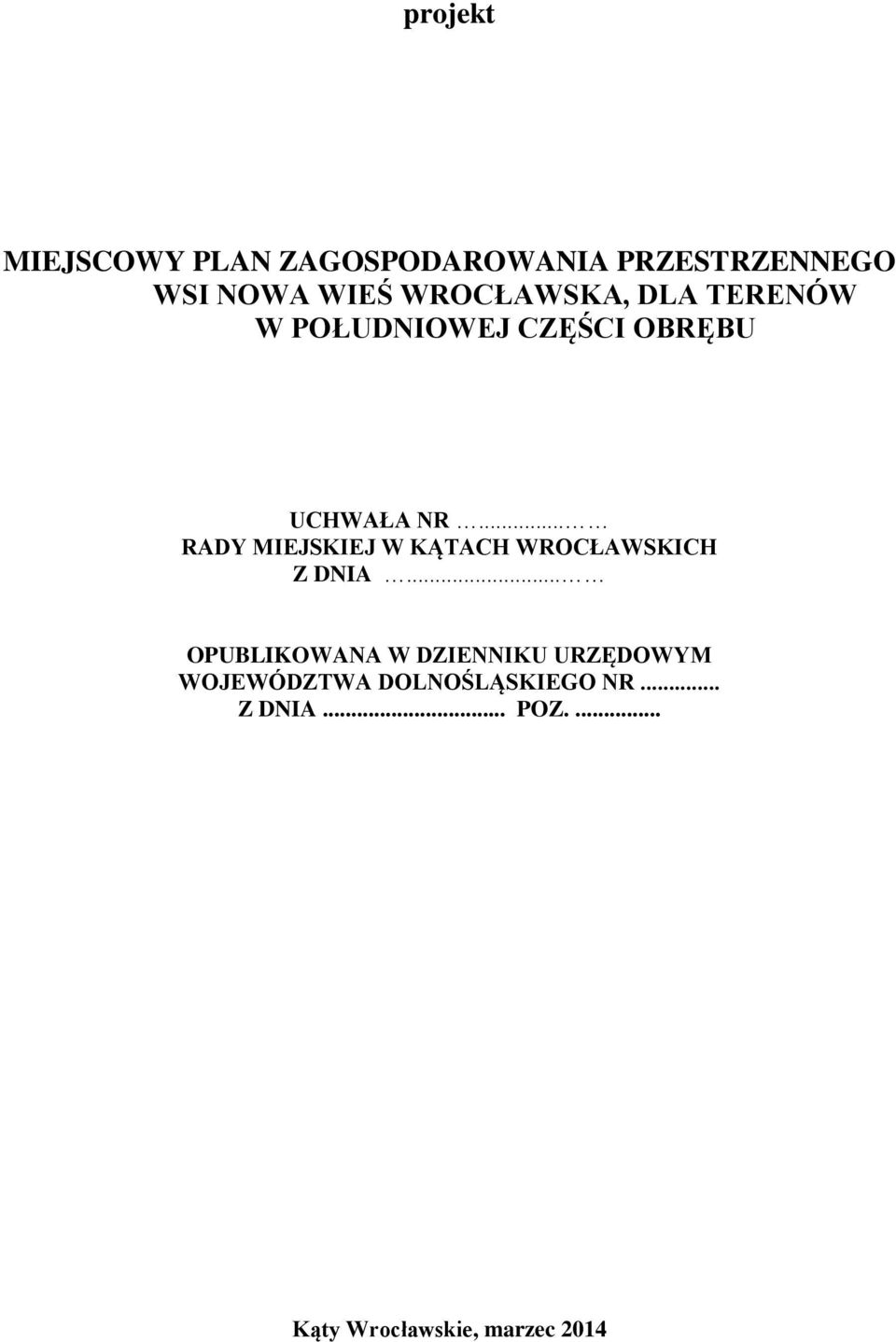 .. RADY MIEJSKIEJ W KĄTACH WROCŁAWSKICH Z DNIA.